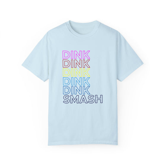 Dink Dink Smash Pickleball T-Shirt • Women's