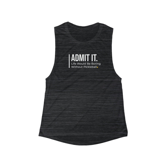 Admit it. Flowy Muscle Tank • Women's