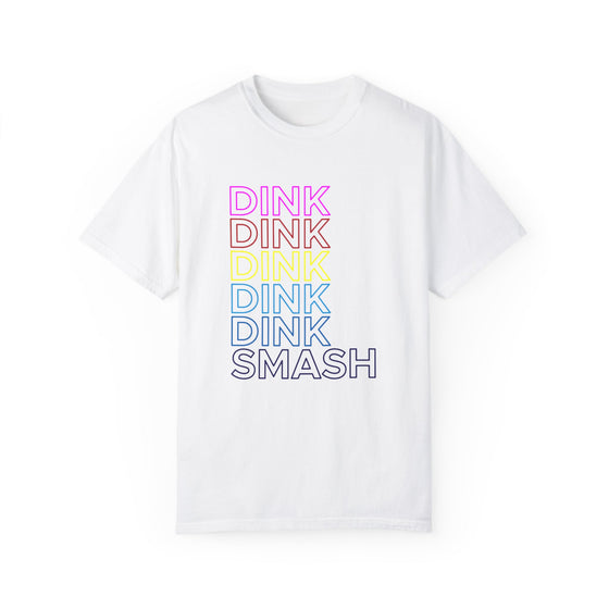 Dink Dink Smash Pickleball T-Shirt • Women's